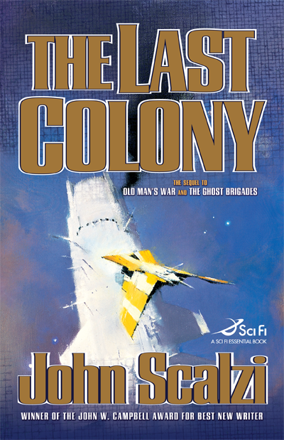 The Last Colony HC