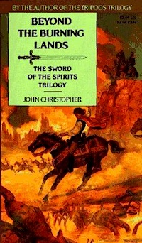 Beyond the Burning Lands by John Christopher