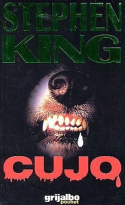 The Great Stephen King Reread: Cujo