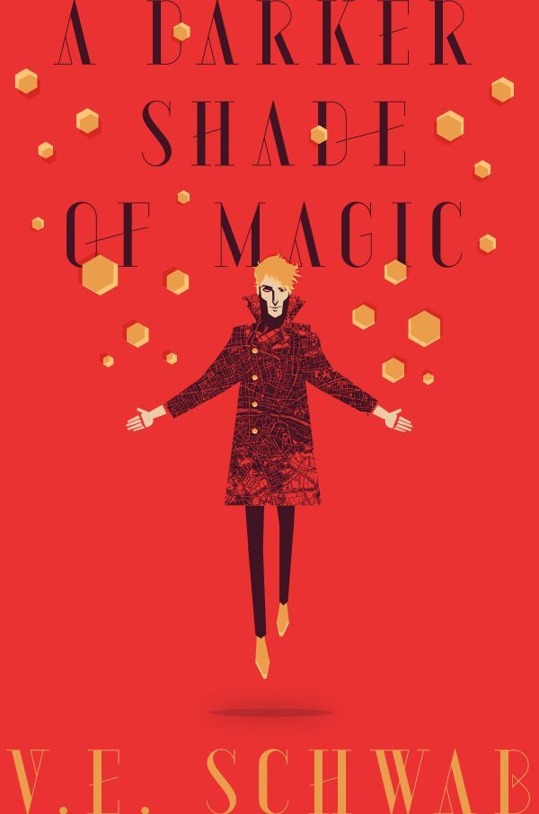 V.E. Schwab A Darker Shade of Magic cover Will Staehle