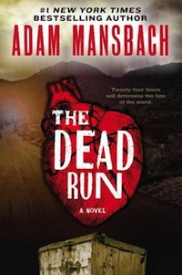 The Dead Run Adam Mansbach