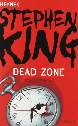 The Great Stephen King Re-read: The Dead Zone