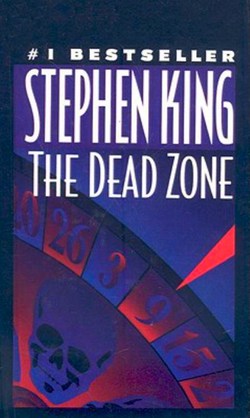 The Great Stephen King Re-read: The Dead Zone
