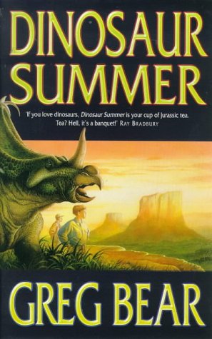 10 Essential Science Fiction Dinosaur Novels Dinosaur Summer Greg Bear