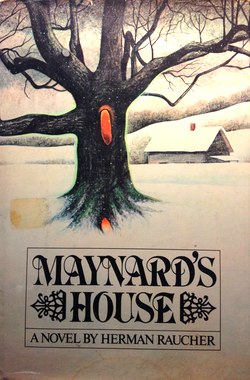 Maynard's House Herman Raucher