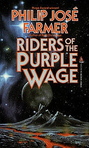 Riders of the Purple Wage by Philip Jose Farmer
