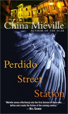 Perdido Street Station by China Mieville