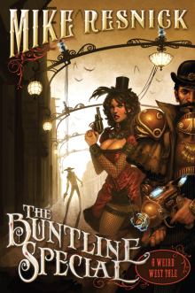 The Buntline Special: A Weird West Tale by Mike Resnick