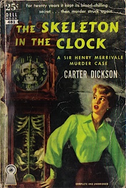 Skeleton in the Clock by Carter Dickson