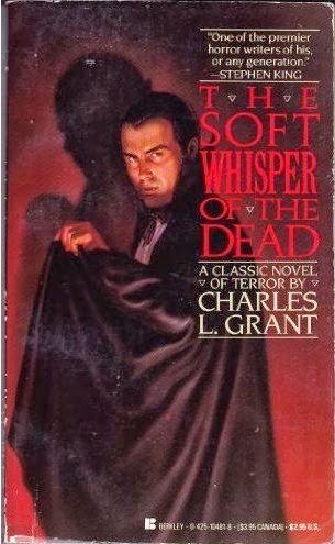 Charles L Grant The Soft Whisper of the Dead