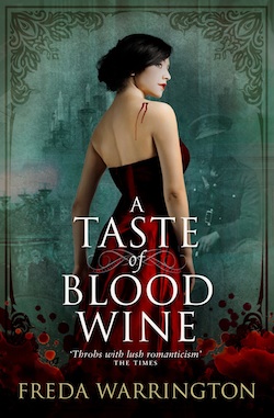 A Taste of Blood Wine Freda Warrington