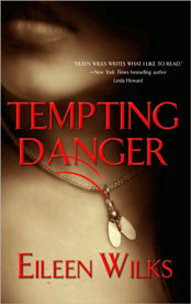 Tempting Danger by Eileen Wilks