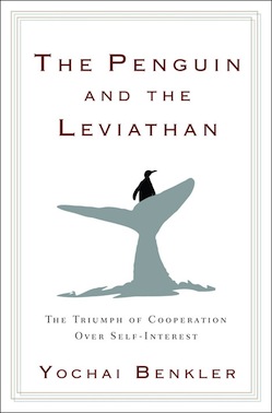 The Penguin and the Leviathan Yochai Benkler