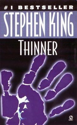 The Great Stephen King Re-read: Thinner
