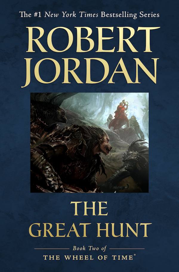Wheel of Time trade paperback cover of The Great Hunt