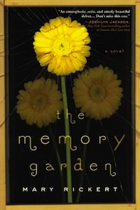 The Memory Garden Mary Rickert