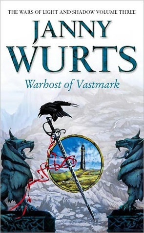 Janny Wurts Warhost of Vastmark Wars of Light and Shadow
