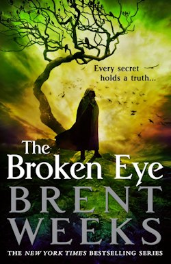 The Broken Eye Brent Weeks