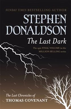 Stephen Donaldson The Last Dark