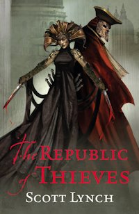 The Republic Of Thieves Scott Lynch Release Date