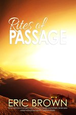 Eric Brown Rites of Passage