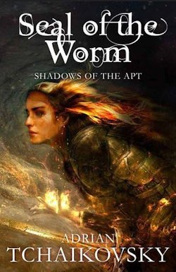 Seal of the Worm Shadows of the Apt Adrian Tchaikovsky