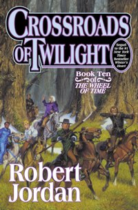 Crossroads of Twilight Wheel of Time Robert Jordan Hugo Award