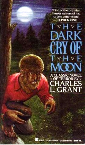Charles L Grant The Dark Cry of the Moon