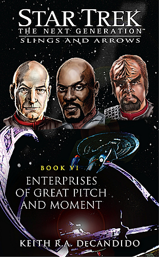 Enterprises of Great Pitch and Moment, Keith R.A. DeCandido cover