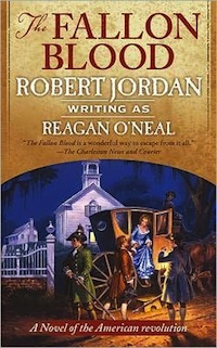 The Fallon Blood Robert Jordan Reagan O'Neal