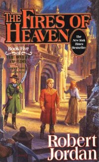 The Fires of Heaven Wheel of Time Robert Jordan Hugo Award