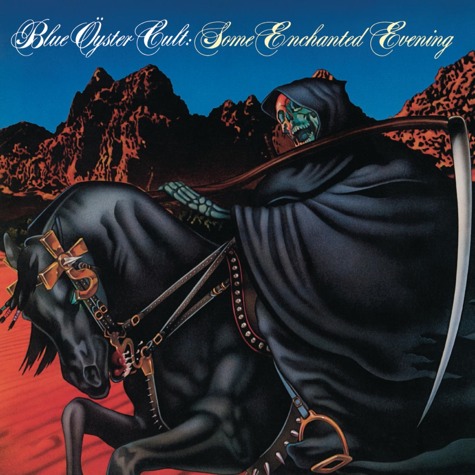 Blue Oyster Cult, Some Enchanted Evening