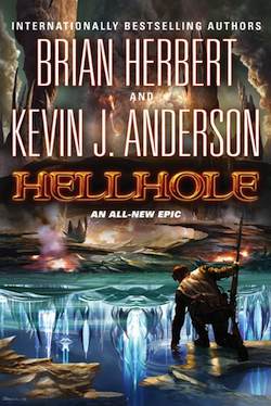 Hellhole by Brian Herbert and Kevin J. Anderson