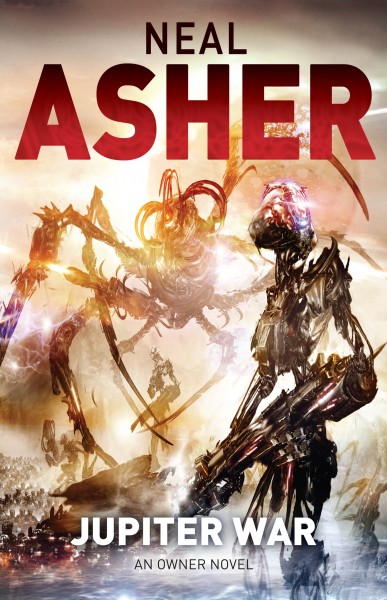 Jupiter War Neal Asher Owner trilogy UK cover