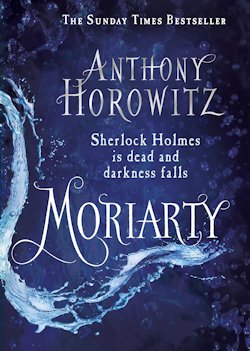 Moriarity Anthony Horowitz UK