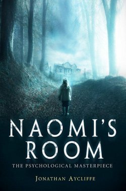 Naomi's Room Jonathan Aycliffe