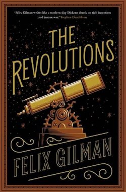 The Revolutions Felix Gilman UK cover