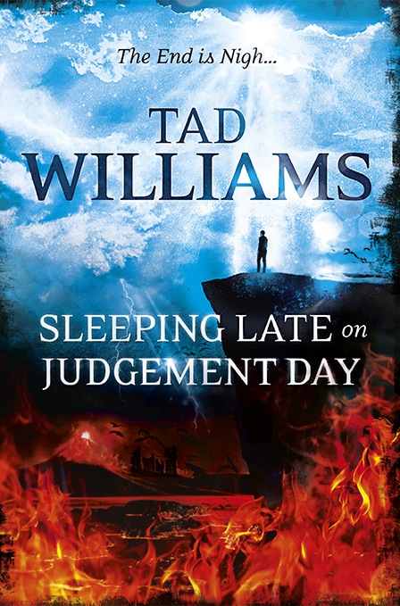 Tad Williams Sleeping Late on Judgement Day