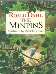 Roald Dahl Children's Books The Minpins Vicar of Nibbleswicke