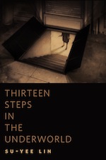 Tor.com Original Fiction Thirteen Steps in the Underworld Lin Su-Yee