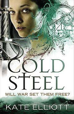 Cold Steel Kate Elliott
