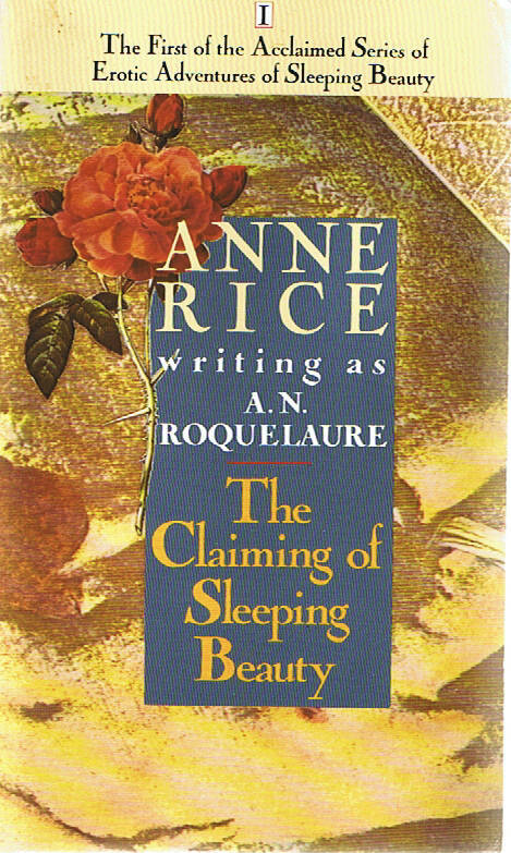 Sleeping Beauty A.N. Roquelaure Anne Rice erotica