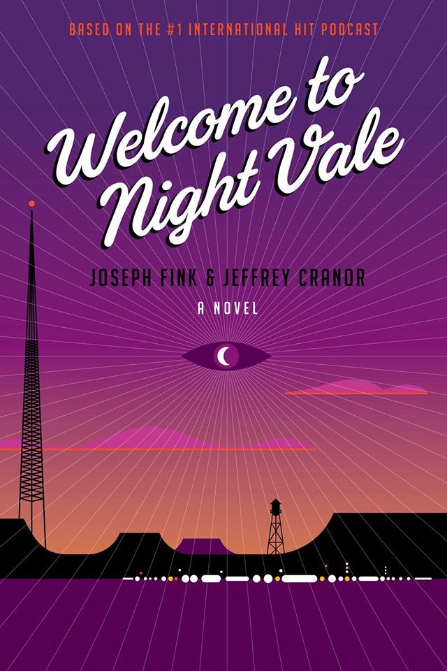Welcome to Night Vale book cover reveal Joseph Fink Jeffrey Cranor Rob Wilson