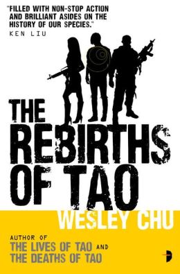 The Rebirths of Tao Wesley Chu