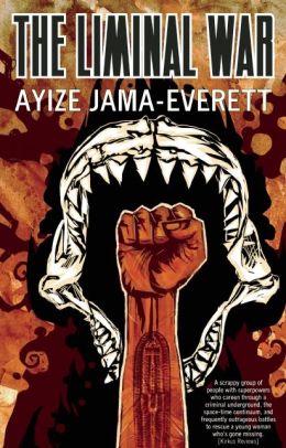 The Liminal War Ayize Jame-Everett