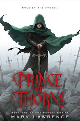Prince of Thorns Mark Lawrence