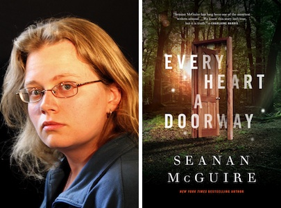 Seanan McGuire Every Heart a Doorway Tor.com Publishing