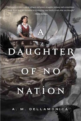 A Daughter of No Nation A.M. Dellamonica sweepstakes
