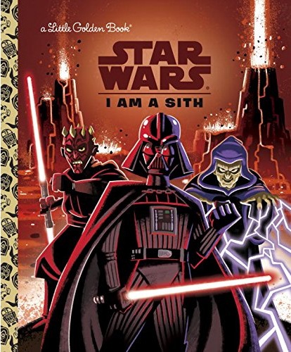Star Wars Golden Books, I Am A Sith