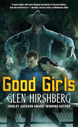 Good Girls Glen Hirshberg Tor Books excerpt